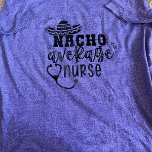 Nacho average nurse shirt